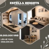 ⭐️⭐️⭐️ Estella Heights căn hộ tiện ích 5 sao ⭐️⭐️⭐️